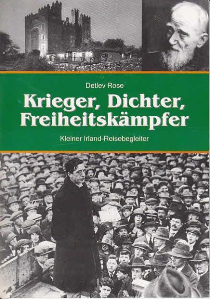 Krieger - Dichter - Freiheitskämpfer