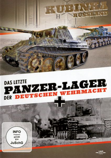 Das letzte Panzerlager der deutschen Wehrmacht