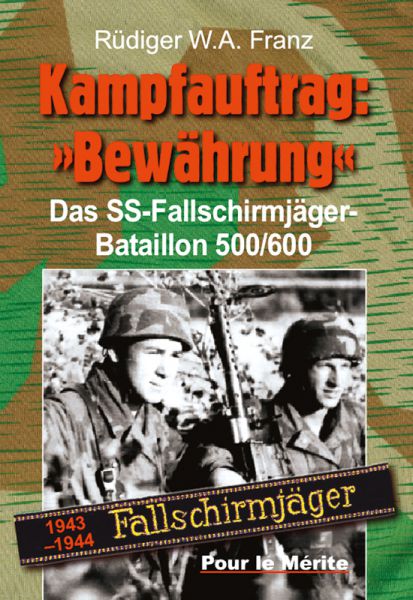 Kampfauftrag: „Bewährung“