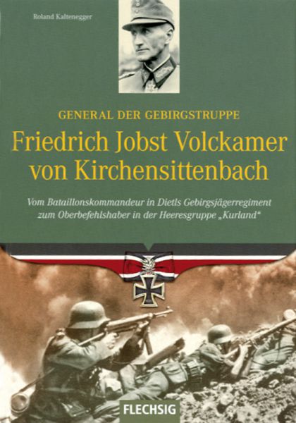 General d. Gebirgstruppe F.J.V. v. Kirchensittenbach