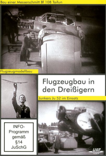 Flugzeugbau in den Dreißigern