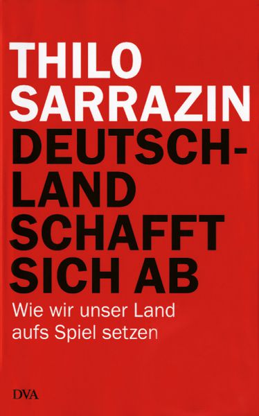 Deutschland schafft sich ab