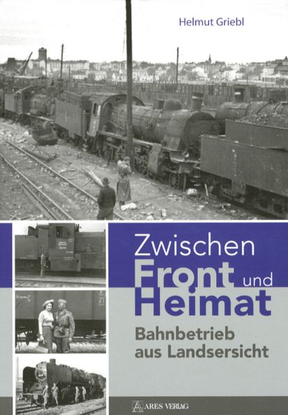 Zwischen Front und Heimat