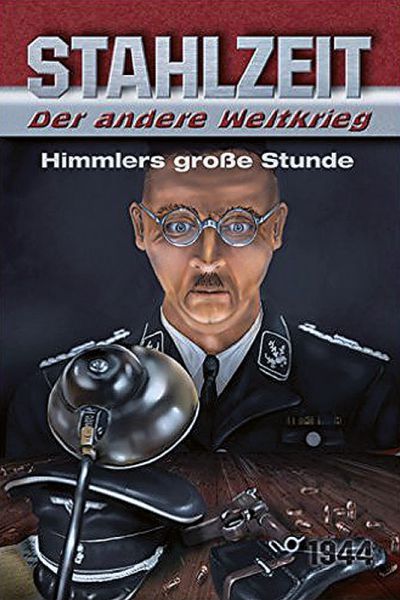Stahlzeit. Der andere Weltkrieg