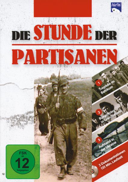Die Stunde der Partisanen