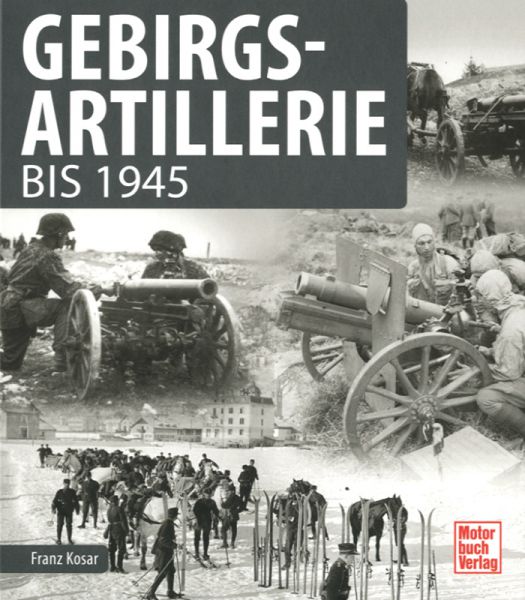 Gebirgsartillerie bis 1945
