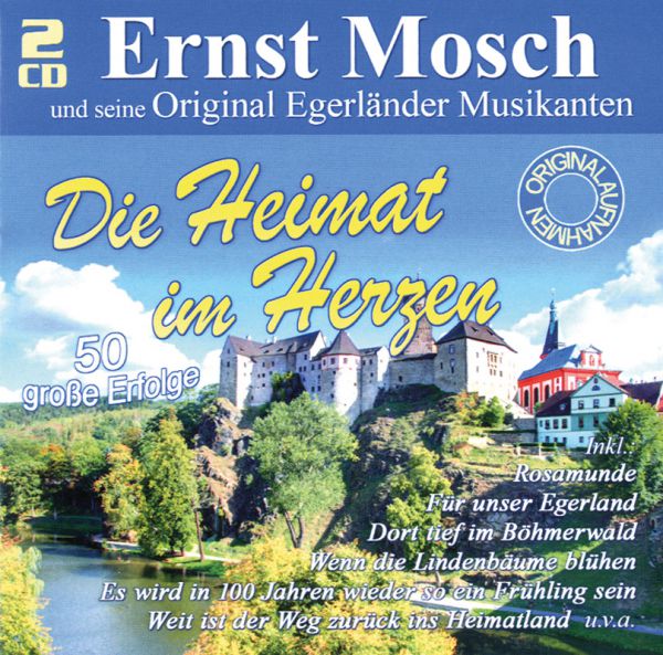 Ernst Mosch: Die Heimat im Herzen
