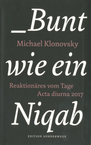 Bunt wie ein Niqab
