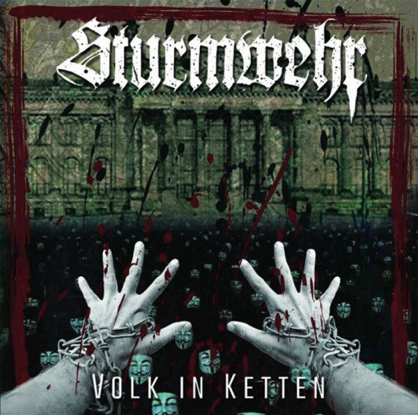 Sturmwehr: Volk in Ketten