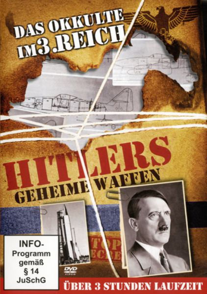 Hitlers geheime Waffen
